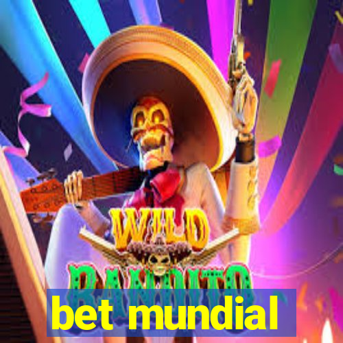 bet mundial